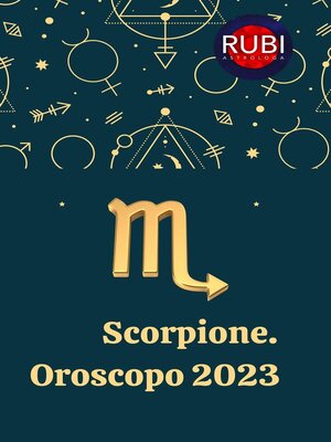 cover image of Scorpione Oroscopo 2023